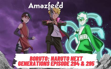 boruto 294 release date|‘Boruto: Naruto Next Generations’ Schedule: Episode 294 .